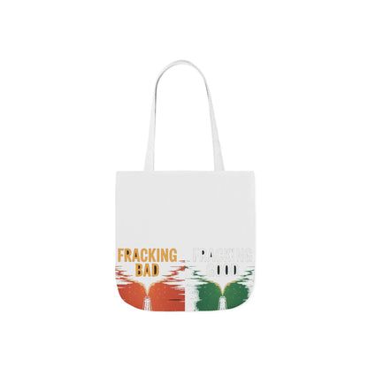Fracking Our Way to Climate Salvation Tote