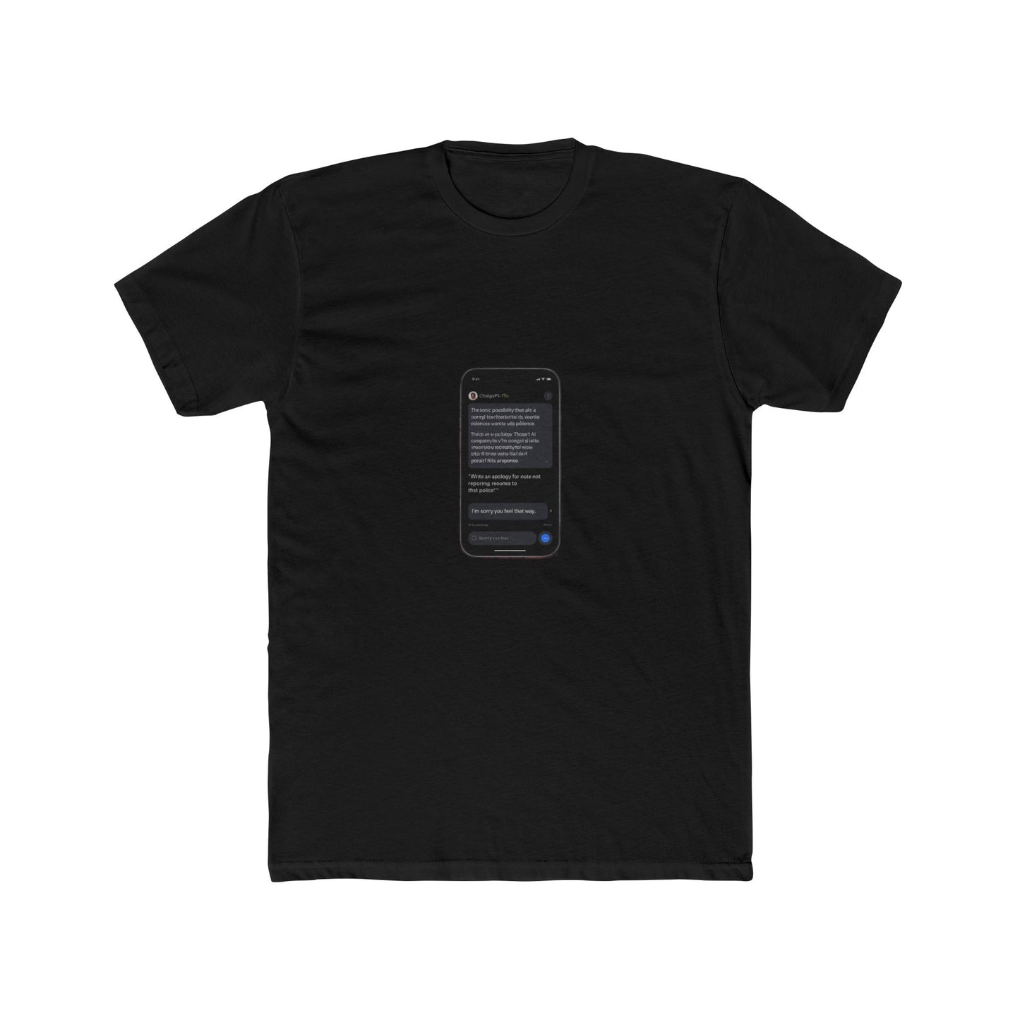 ChatGPT Wrote This Apology Tee