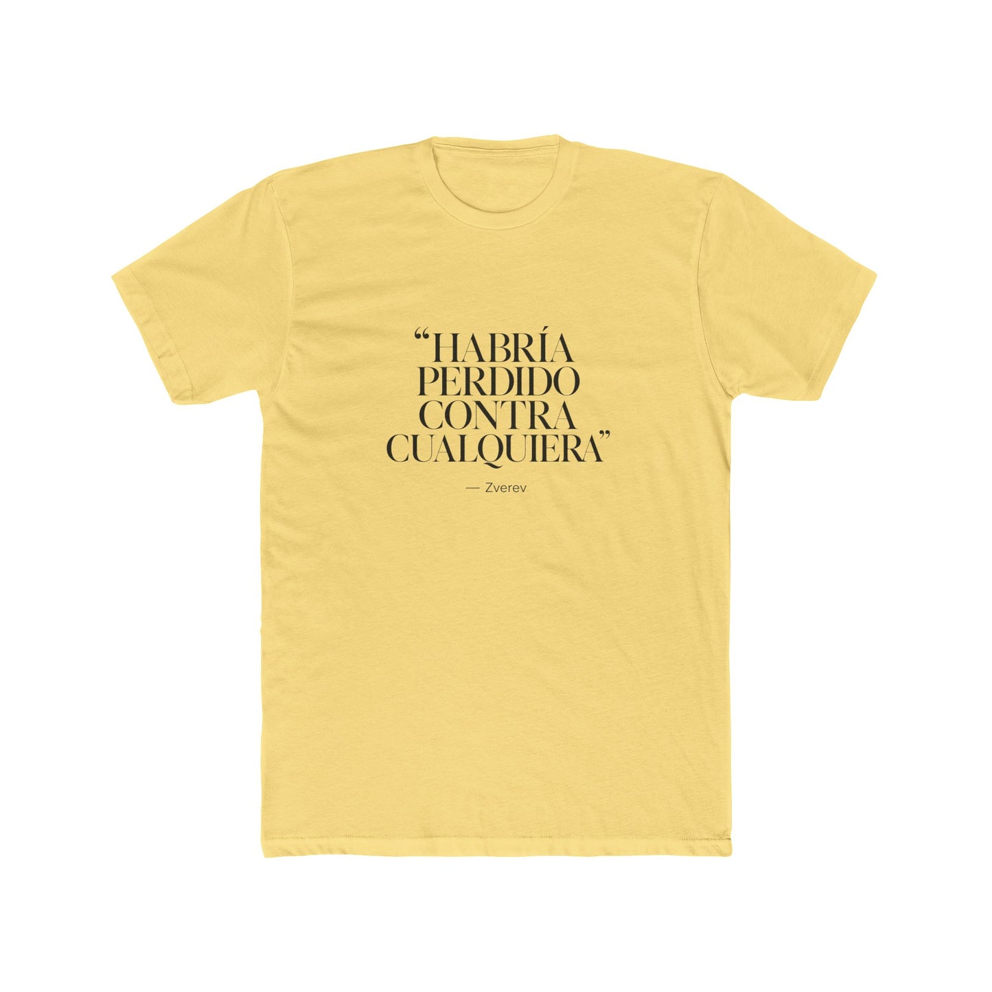 zverev-quote-design Tee
