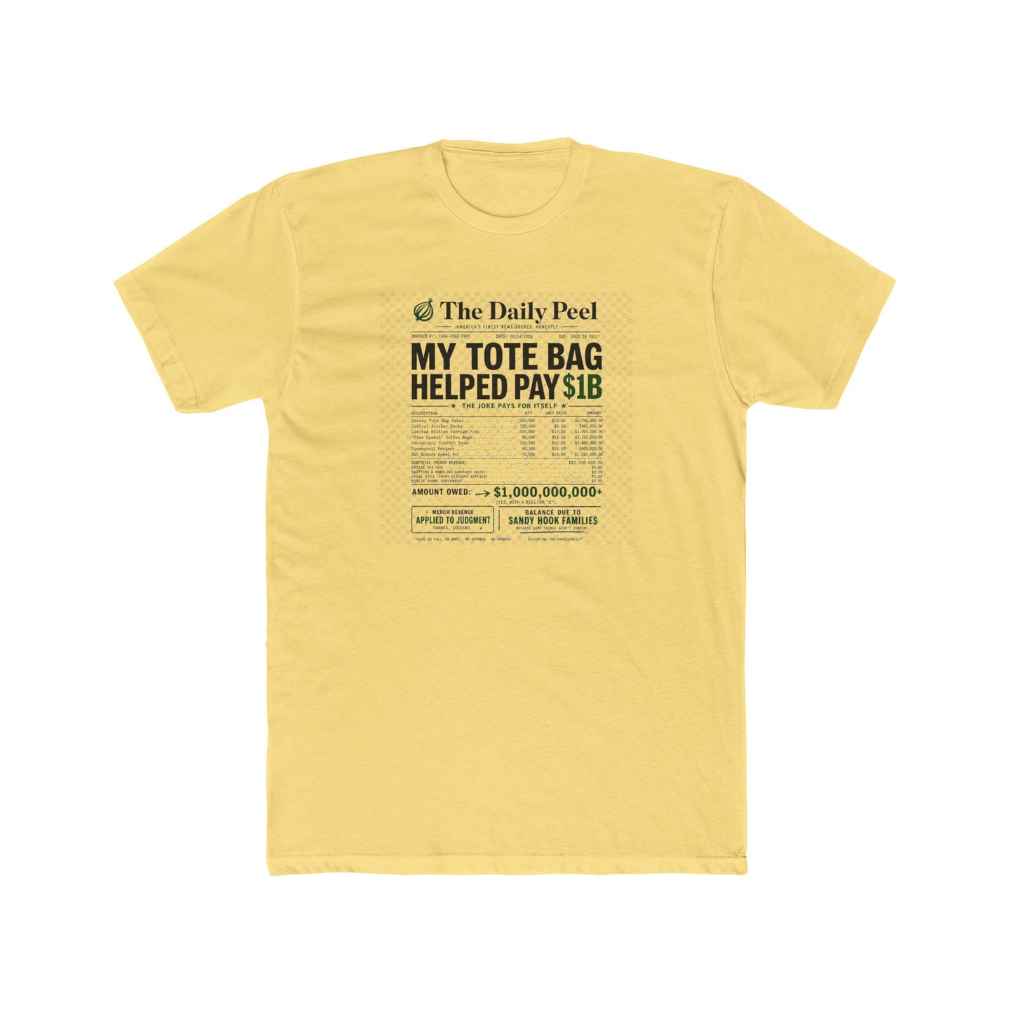 billion-dollar-irony Tee