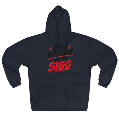 no-lo-entiendo Hoodie