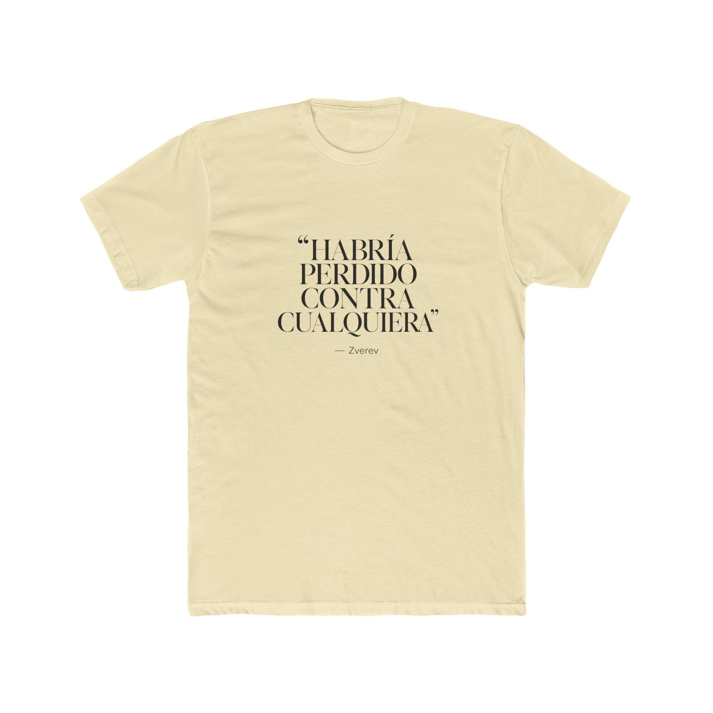 zverev-quote-design Tee