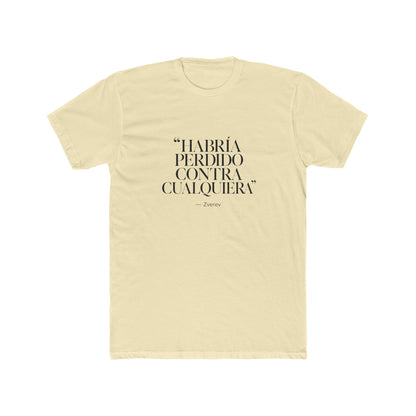 zverev-quote-design Tee