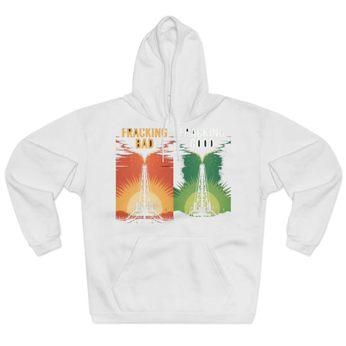 Fracking Our Way to Climate Salvation Hoodie