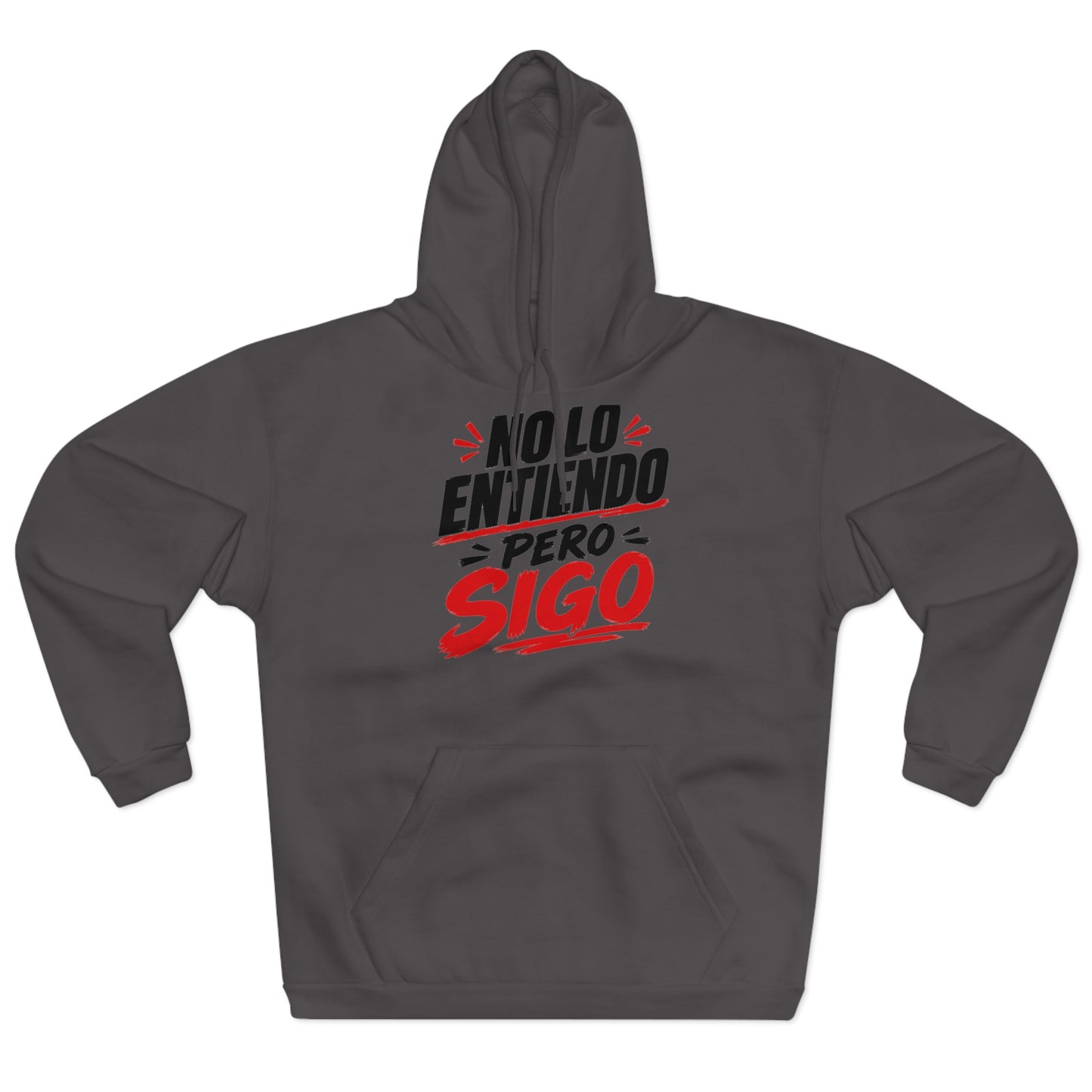 no-lo-entiendo Hoodie