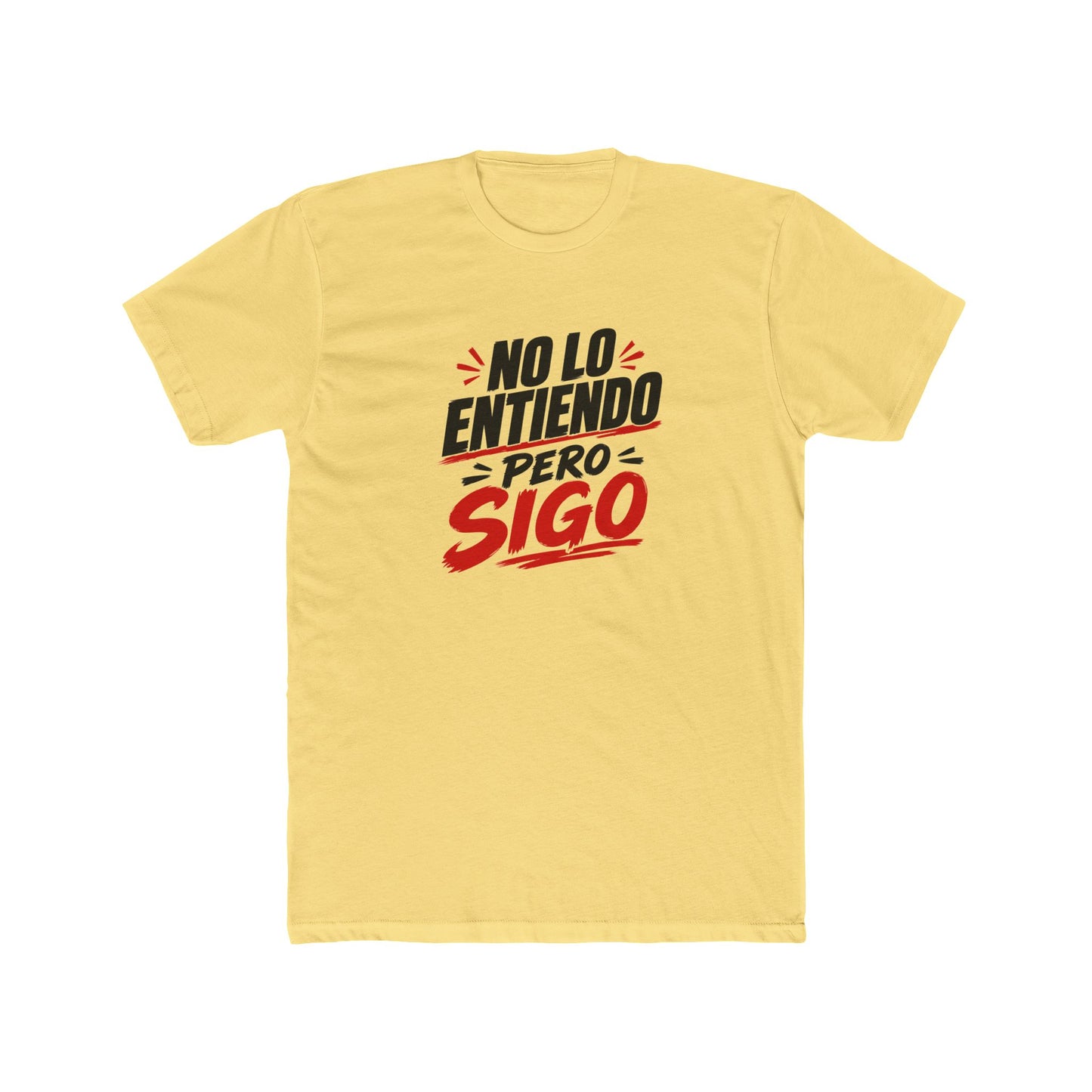 no-lo-entiendo Tee