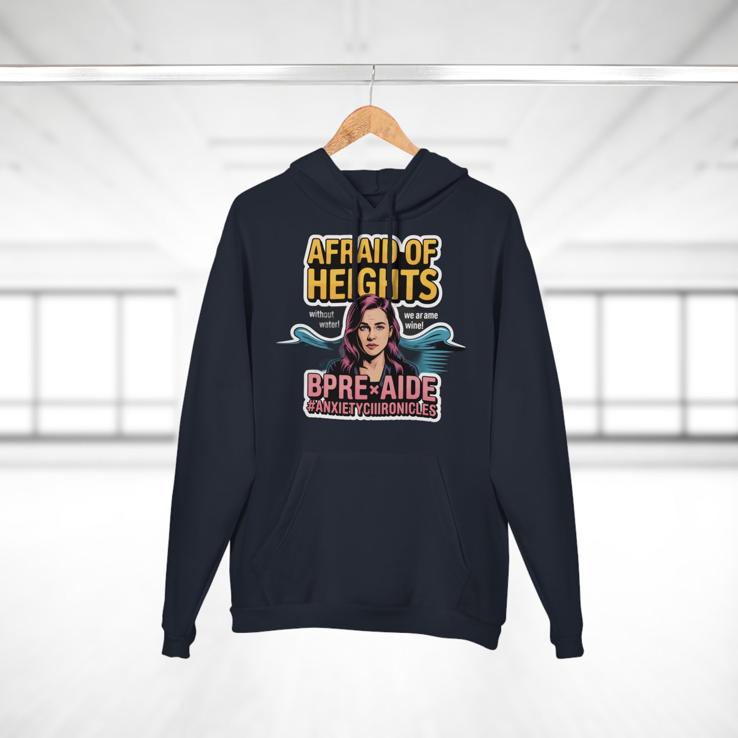 Afraid of Heights (But Only With Water Below) Hoodie