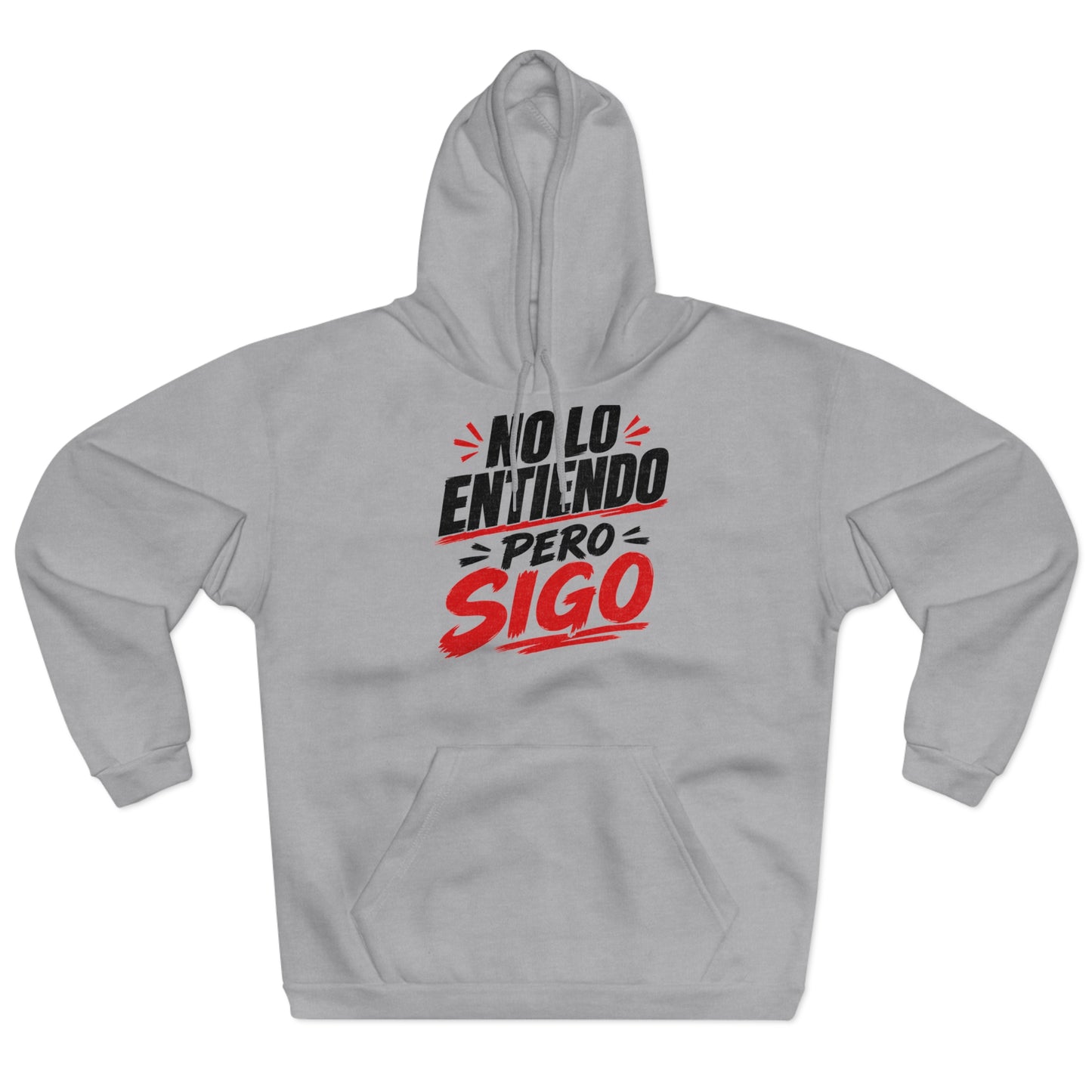no-lo-entiendo Hoodie