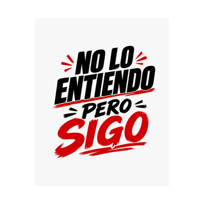 no-lo-entiendo Poster