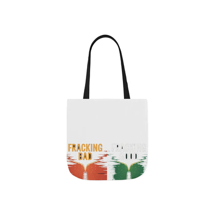 Fracking Our Way to Climate Salvation Tote