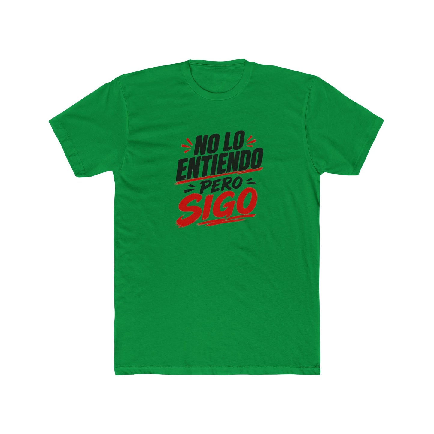 no-lo-entiendo Tee