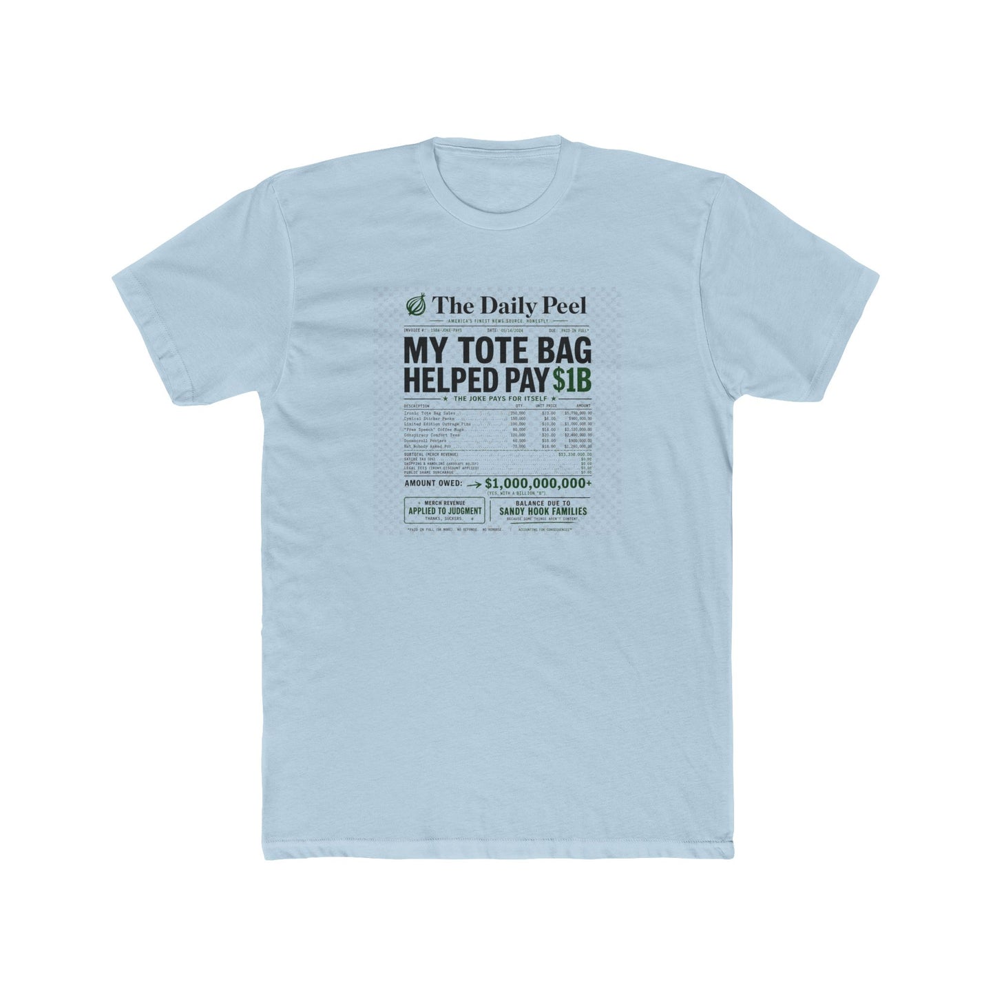 billion-dollar-irony Tee