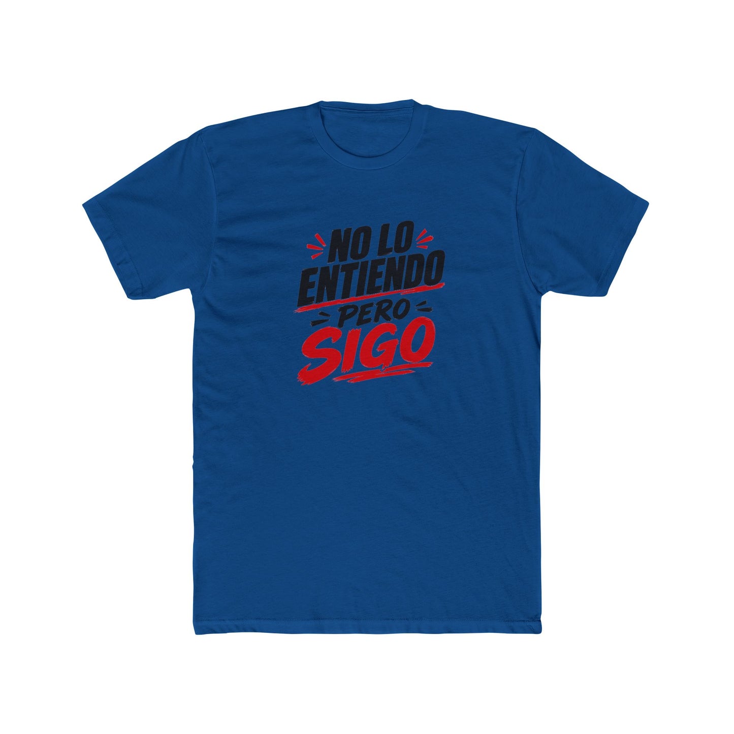 no-lo-entiendo Tee