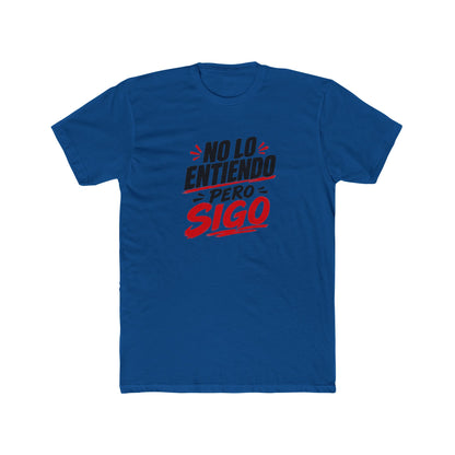 no-lo-entiendo Tee
