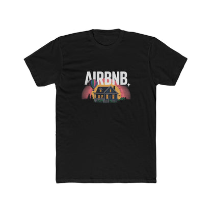 The Ultimate Backyard Airbnb Experience Tee