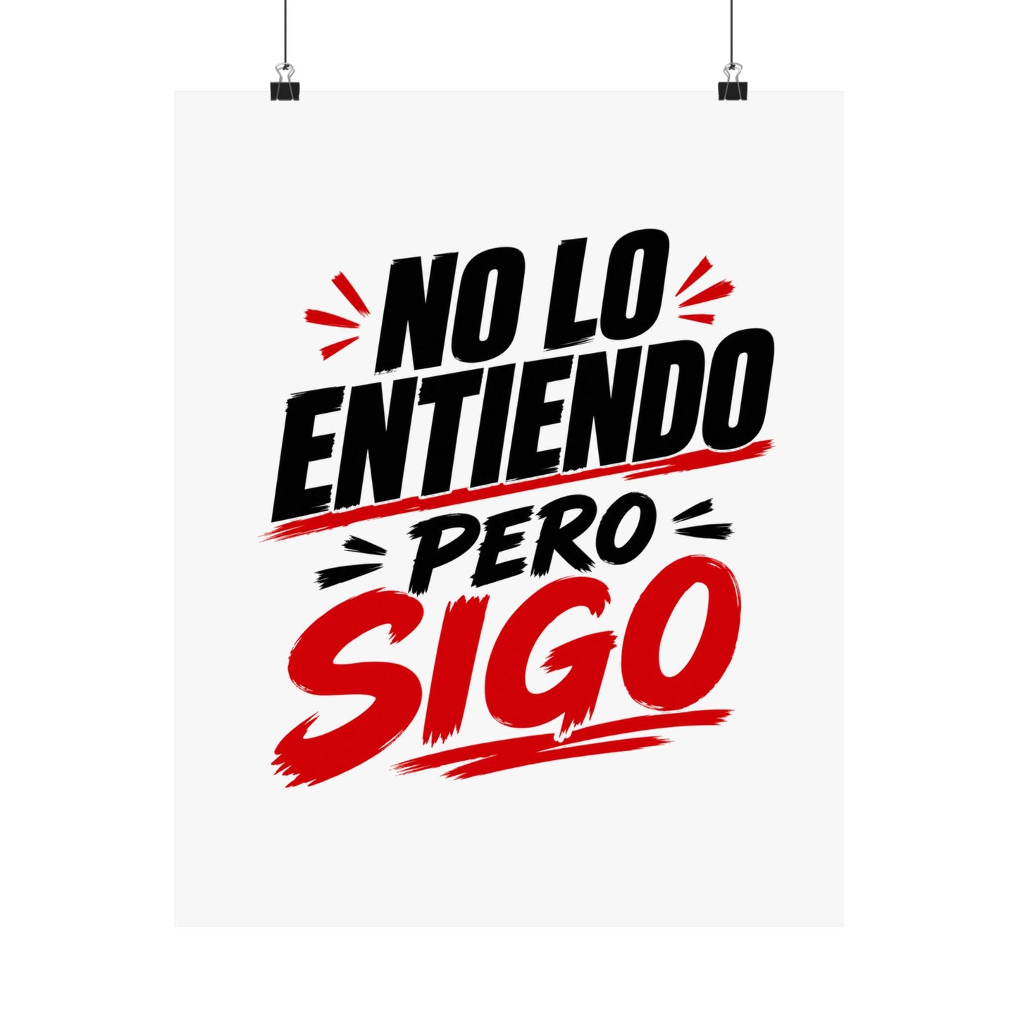 no-lo-entiendo Poster
