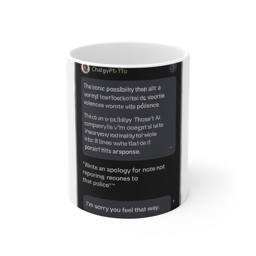 ChatGPT Wrote This Apology Mug
