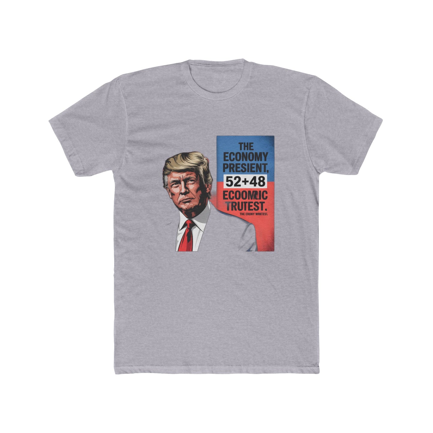 economy-first-president Tee