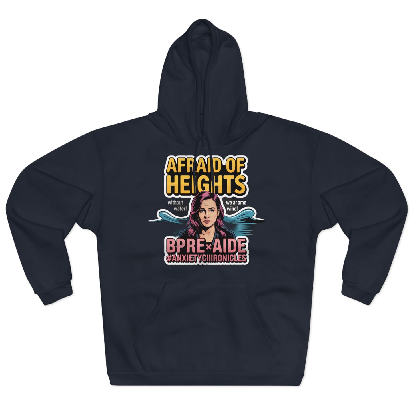 Afraid of Heights (But Only With Water Below) Hoodie