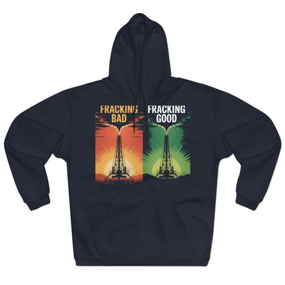 Fracking Our Way to Climate Salvation Hoodie