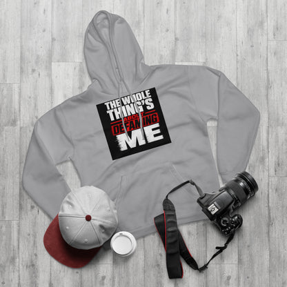 the-whole-things-about-defaming-me Hoodie