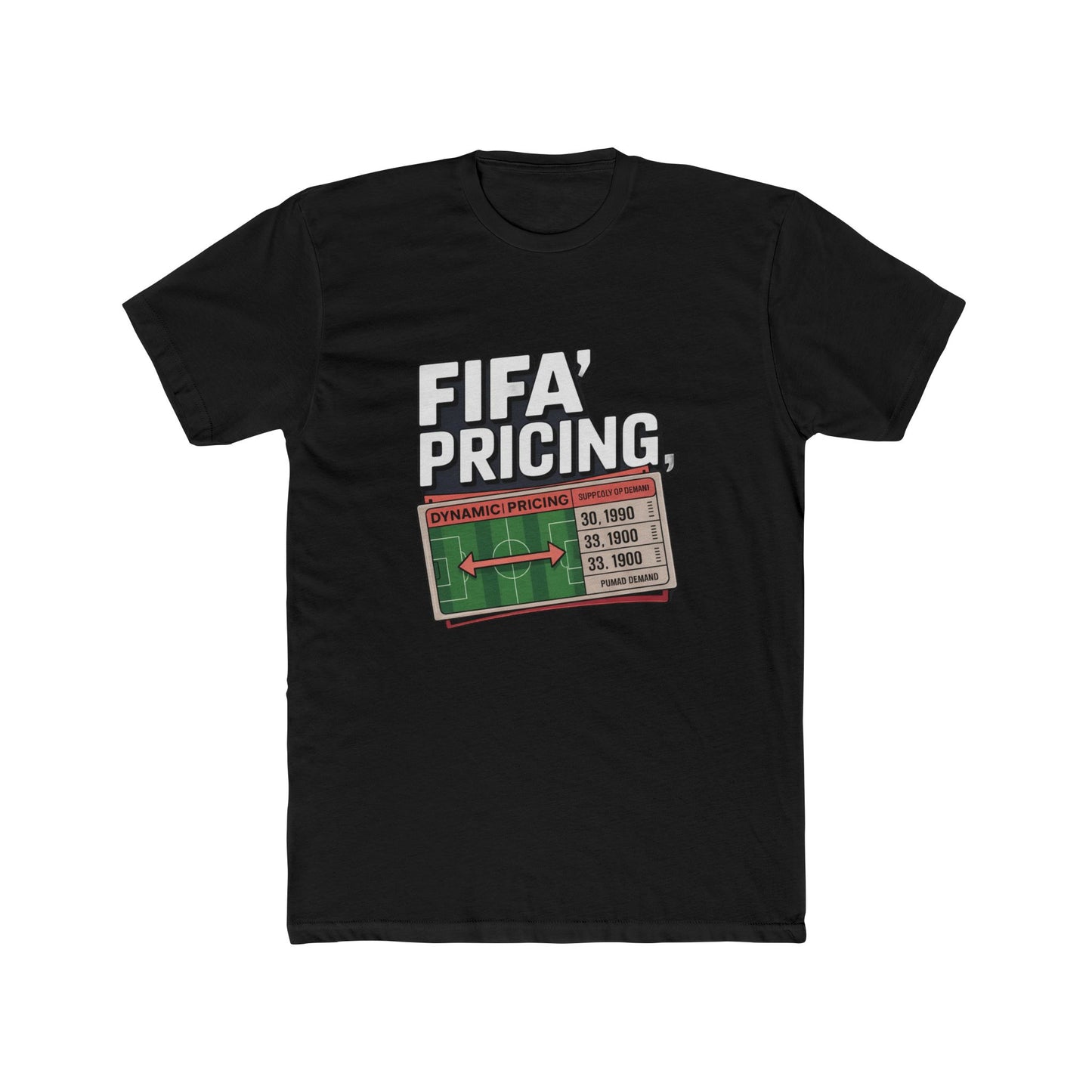 Dynamic Pricing = Highway Robbery Tee