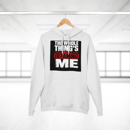 the-whole-things-about-defaming-me Hoodie