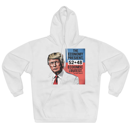economy-first-president Hoodie