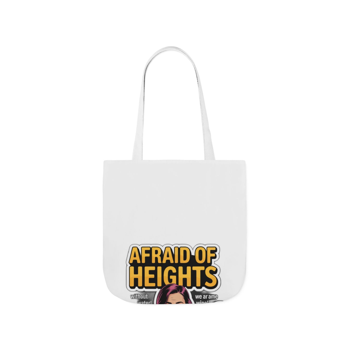 Afraid of Heights (But Only With Water Below) Tote