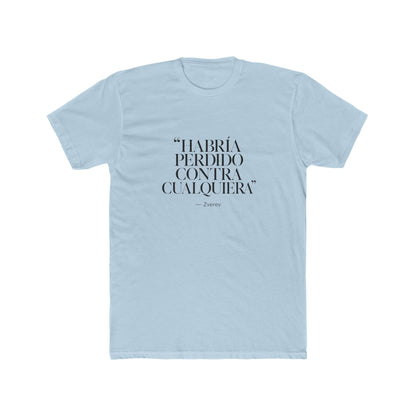 zverev-quote-design Tee