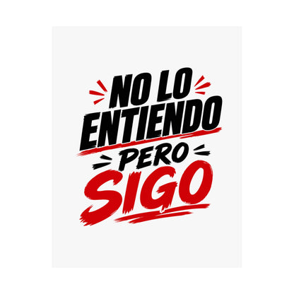 no-lo-entiendo Poster