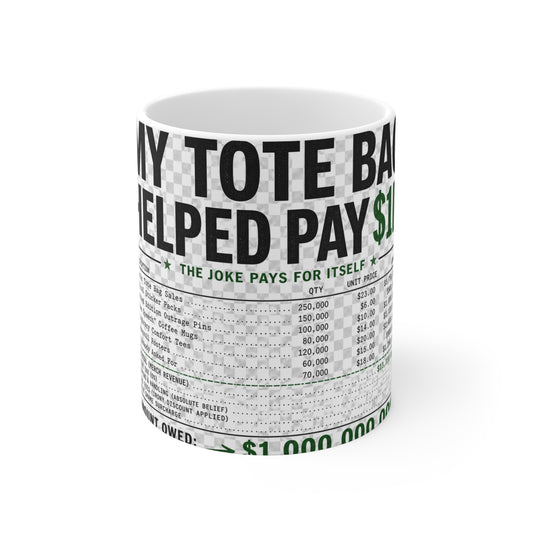 billion-dollar-irony Mug