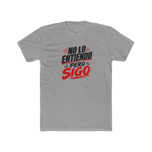 no-lo-entiendo Tee