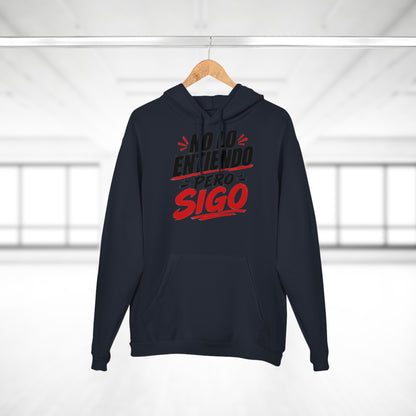 no-lo-entiendo Hoodie