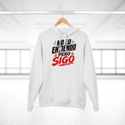 no-lo-entiendo Hoodie