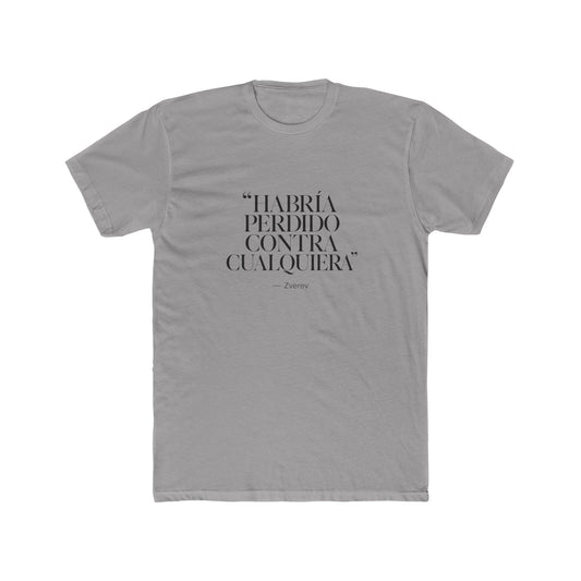 zverev-quote-design Tee