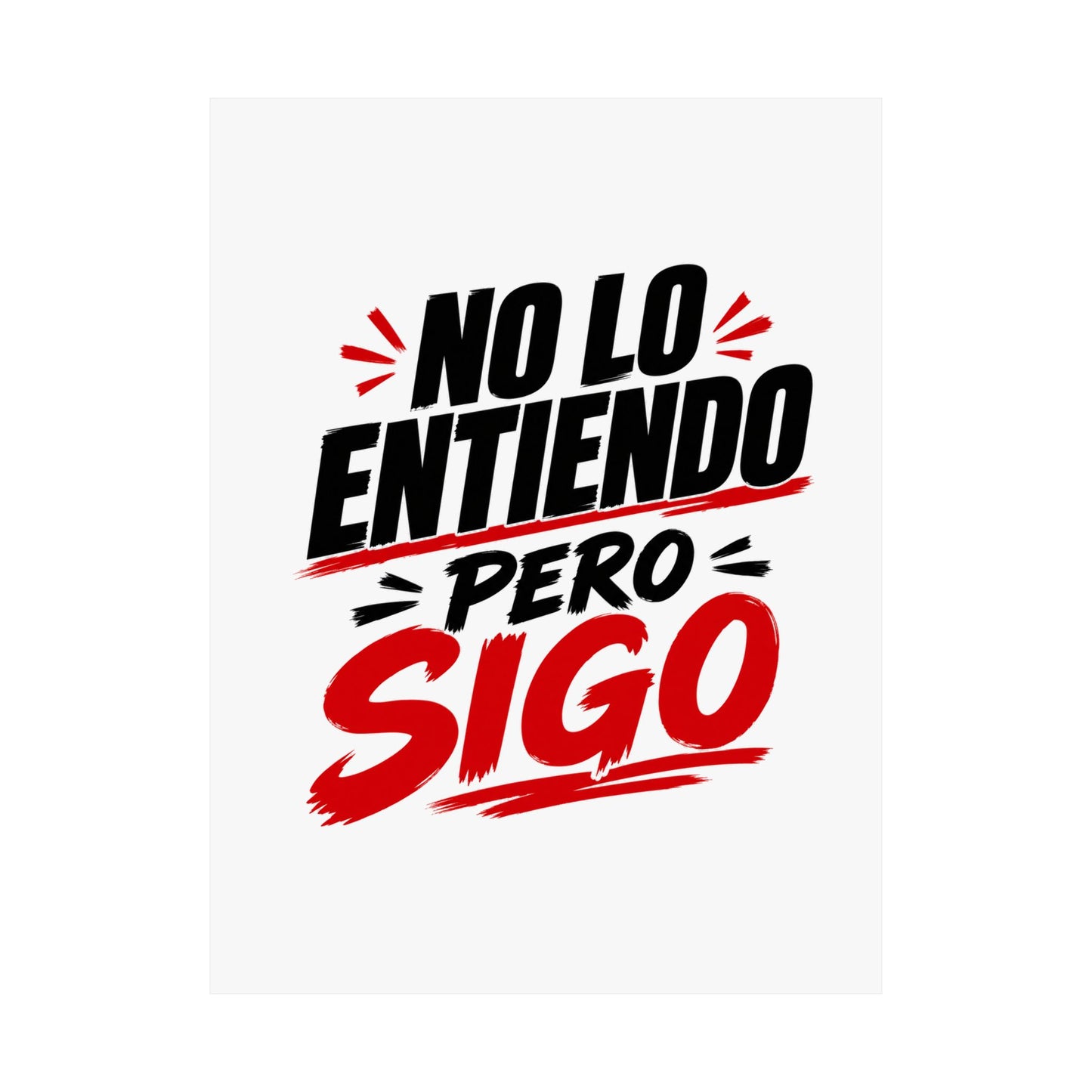 no-lo-entiendo Poster
