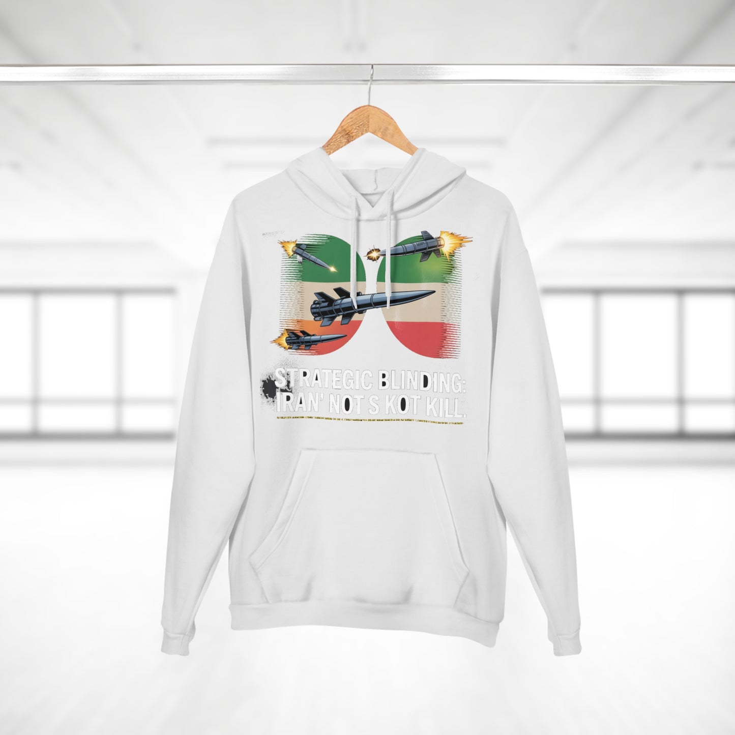 Iran's 'Blinding' Strategy Hoodie