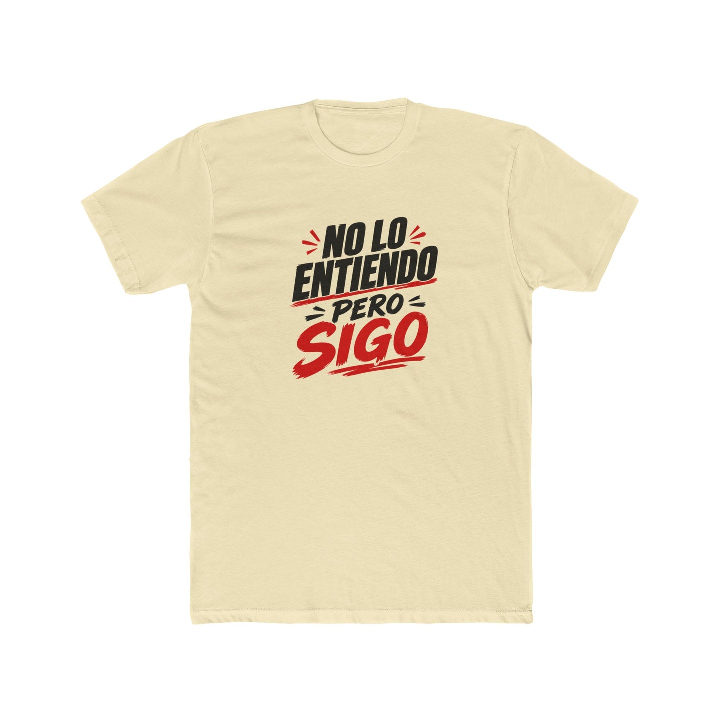 no-lo-entiendo Tee