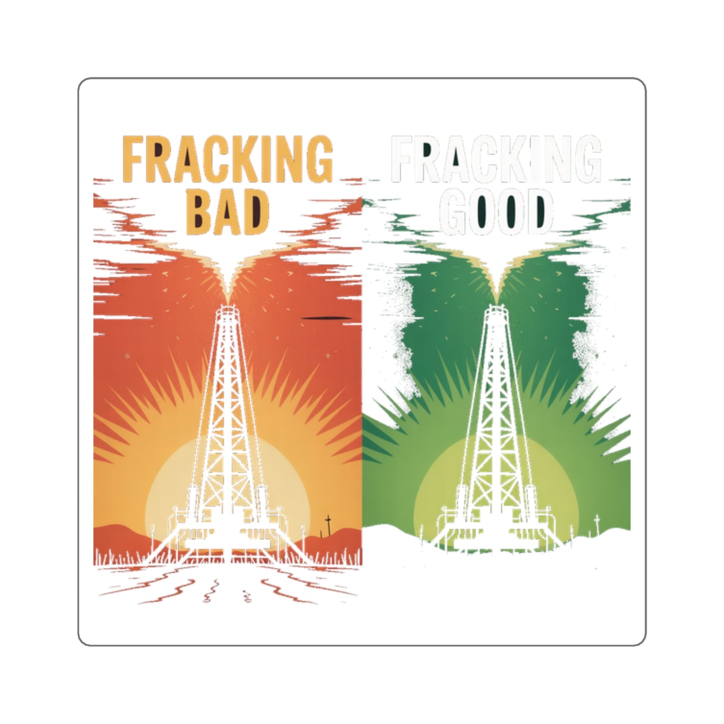 Fracking Our Way to Climate Salvation Sticker